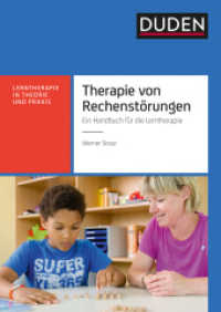 Therapie von Rechenstörungen : Ein Handbuch für die Lerntherapie (Lerntherapie in Theorie und Praxis) （2023. 388 S. 240 mm）