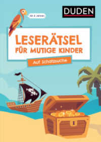 Leserätsel für mutige Kinder - Auf Schatzsuche - Ab 6 Jahren (Rätsel für mutige Kinder) （2024. 80 S. 240 mm）