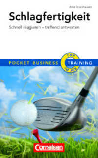 Pocket Business - Training Schlagfertigkeit : Schnell reagieren - treffend antworten (Cornelsen Scriptor - Pocket Business) （1. Auflage. 2009. 120 S. m. Abb. 160 mm）