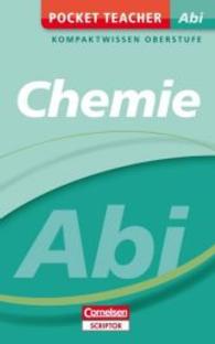 Pocket Teacher Abi Chemie : Kompaktwissen Oberstufe (Pocket Teacher Ab