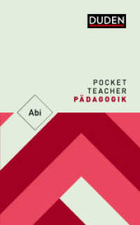 Pocket Teacher Abi Pädagogik : Kompaktwissen Oberstufe. Mit Literatur- und Stichwortverzeichnis (Pocket Teacher Abi) （4. Aufl. 2018. 272 S. Mit 20 Schaubildern und Grafiken. 160 mm）