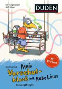 Mein Vorschulblock mit Rabe Linus (1) : Schwungübungen: Mit Stickern (Mein Lern- und Spaßblock mit Rabe Linus) （Block 1. 2020. 144 S. m. Illustr. 210 mm）