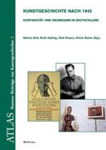 Atlas. Bonner Beitra ge zur Kunstgeschichte. Neue Folge : Kontinuita t und Neubeginn in Deutschland -- Hardback (German Language Edition)