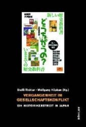 日本の＜歴史家論争＞：過去をめぐる社会対立<br>Vergangenheit im Gesellschaftskonflikt : Ein Historikerstreit in Japan （2003. VI, 240 S. 21 cm）