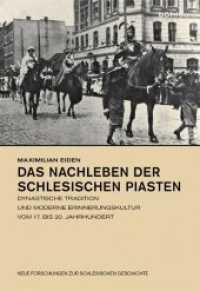 Das Nachleben der schlesischen Piasten : Dynastische Tradition und moderne Erinnerungskultur vom 17. bis 20. Jahrhundert. Dissertationsschrift (Neue Forschungen zur schlesischen Geschichte Band 022) （2012. X, 460 S. 28 Illustration(en), schwarz-weiß. 247 mm）