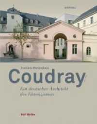 Clemens Wenzeslaus Coudray 1775-1845 : Ein deutscher Architekt des Klassizismus -- Hardback (German Language Edition) （Aufl. ed.）