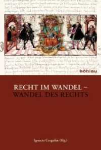 Recht im Wandel - Wandel des Rechts : Festschrift für Jürgen Weitzel zum 70. Geburtstag （2014. 769 S. 23.6 cm）