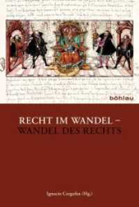 Recht im Wandel - Wandel des Rechts : Festschrift für Jürgen Weitzel zum 70. Geburtstag （2014. 769 S. 236 mm）