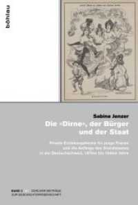 Die »Dirne«, der Bürger und der Staat; . (Zürcher Beiträge zur Geschichtswissenschaft Band 003) （2014. 449 S. 37 s/w-Abb. 235 mm）