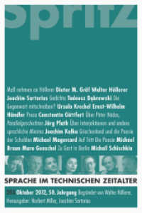 Sprache im technischen Zeitalter : Heft 203 Oktober 2012 (Sprache im technischen Zeitalter Jg. 50, 3 (2012)) （2012. 134 S. zahlr. s/w-Abb. 22.5 cm）