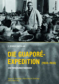 Die Guaporé-Expedition (1933 - 1935) : Ein Forschungstagebuch. Aus dem Nachlass herausgegeben von Rotger M. Snethlage, Alhard-Mauritz Snethlage und Gleice Mere （2016. 1211 S. 228 s/w-Abb., 228 Illustration(en), schwarz-weiß.）