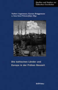 Die baltischen Länder und Europa in der Frühen Neuzeit (Quellen und Studien zur baltischen Geschichte Band 026) （2015. VI, 416 S. 2 s/w-Abb., 2 Illustration(en), schwarz-weiß. 2）