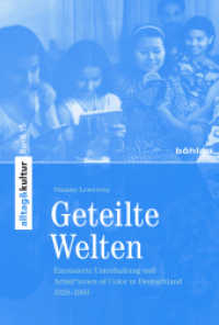 Geteilte Welten : Exotisierte Unterhaltung und Artistinnen of Color in Deutschland 1920-1960. Dissertationsschrift (Alltag & Kultur Band 015) （2017. 504 S. 37 s/w-Abb., 37 Illustration(en), schwarz-weiß. 230）