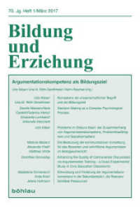 Argumentationskompetenz als Bildungsziel (Bildung und Erziehung .70,1) （2017. 130 S. 23 cm）