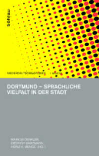 Dortmund - Sprachliche Vielfalt in der Stadt (Niederdeutsche Studien Band 059) （2018. 339 S. 235 mm）