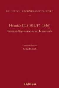 Heinrich III. : Dynastie - Region - Europa (Regesta Imperii - Beihefte: Forschungen zur Kaiser- und Papstgeschichte des Mittelalters Band 043) （2019. 257 S. 235 mm）