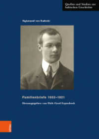 Familienbriefe 1903-1921 (Quellen und Studien zur baltischen Geschichte Band 029) （2020. 327 S. mit 4 s/w-Abb. 235 mm）