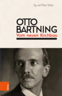 Otto Bartning: Vom neuen Kirchbau （Neuausgabe 2019 135 S. mit 39 s/w-Abb. 21 cm）