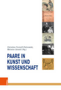 Paare in Kunst und Wissenschaft, m. Audio-CD (Musik - Kultur - Gender 18) （2021. 328 S. mit  22 SW- u, 13 Farbabb. u. 1 Musik-CD. 230 mm）