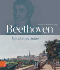Beethoven: Die Bonner Jahre （2020. 560 S. zahlreiche farb. Abb. 25 cm）