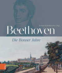 Beethoven: Die Bonner Jahre （2020. 560 S. zahlreiche farb. Abb. 250 mm）