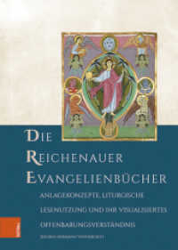 Die Reichenauer Evangelienbücher : Anlagekonzepte, liturgische Lesenutzung und ihr visualisiertes Offenbarungsverständnis. Dissertationsschrift (Forschungen zu Kunst, Geschichte und Literatur des Mittelalters Band 008) （2024. 712 S. 226 farb. Abb. 245 mm）