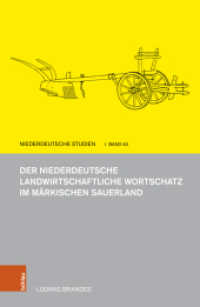 Der niederdeutsche landwirtschaftliche Wortschatz im märkischen Sauerland (Niederdeutsche Studien Band 063) （2022. 511 S. 235 mm）