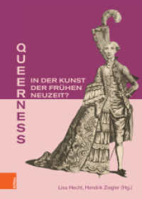 Queerness in der Kunst der Frühen Neuzeit? (Studien zur Kunst Band 050) （2023. 320 S. 106 teils farb. Abb. 245 mm）