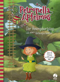 Petronella Apfelmus - Der Hexengeburtstag und andere Vorlesegeschichten : Die TV-Serie (Petronella Apfelmus - Buch zur TV-Serie 1) （2. Aufl. 2020. 80 S. 235 mm）