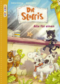 Die Stoffis - Alle für einen (Band 2) : Eine fröhliche Vorlesegeschichte rund um eine Gruppe flauschiger Plüschtiere (Vorlesen) （1. Aufl. 2022. 2022. 112 S. 235 mm）