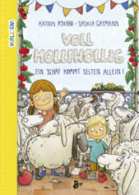 Voll molliwollig! Ein Schaf kommt selten allein : Eine lustige Geschichte über Haustiere in der Familie für Kinder ab 5 Jahren (Vorlesen) （1. Aufl. 2023. 2023. 128 S. 235 mm）