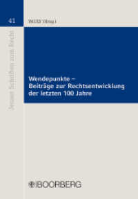 Wendepunkte : Beiträge zur Rechtsentwicklung der letzten 100 Jahre (Jenaer Schriften zum Recht 41) （1. Auflage. 2009. 264 S. 208 mm）