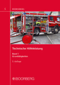 Technische Hilfeleistung Bd.1 : Band 1: Grundtätigkeiten （3. Auflage. 2012. 211 S. 168 mm）