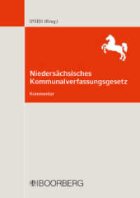 Niedersächsisches Kommunalverfassungsgesetz : Kommentar （1. Auflage. 2011. 880 S. 235 mm）