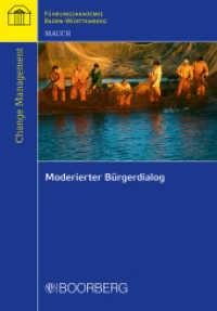 Moderierter Bürgerdialog : Mit der regionalen Wissensbilanz (Schriftenreihe der Führungsakademie Baden-Württemberg)