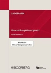 Umwandlungssteuergesetz (UmwStG), Kommentar : Handkommentar. Mit neuem Umwandlungssteuererlass （2012. 600 S. 210 mm）