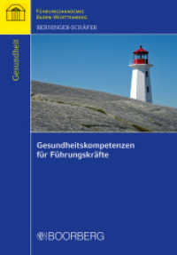 Gesundheitskompetenzen für Führungskräfte : Hrsg.: Führungsakademie Baden-Württemberg (Schriftenreihe der Führungsakademie Baden-Württemberg)