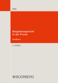 Bauplanungsrecht in der Praxis : Handbuch - Bebauungsplanverfahren, Veränderungssperre, Vorkaufsrecht, Baugenehmigungen  29-35 BauGB （6. Auflage. 2015. 496 S. ja. 213 mm）