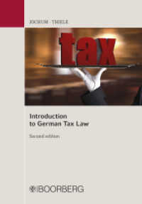 Introduction to German Tax Law （2. Auflage. 2018. 132 S. 208 mm）