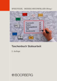 Taschenbuch Stabsarbeit （2. Auflage. 2018. 324 S. davon 138 farbig, Abbildungen gemischt, mitla）