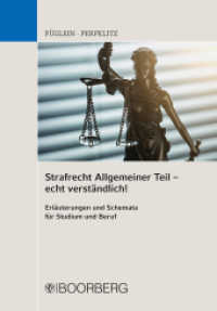 Strafrecht Allgemeiner Teil - echt verständlich! : Erläuterungen und Schemata für Studium und Beruf （1. Auflage. 2018. 102 S. 208 mm）