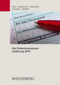 Die Einkommensteuererklärung 2019 : Mitarbeiterfortbildung Stand: Oktober 2019 （1. Auflage. 2019. 428 S. 29.7 cm）