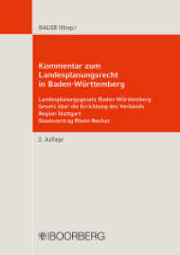 Kommentar zum Landesplanungsrecht in Baden-Württemberg : Landesplanungsgesetz Baden-Württemberg, Gesetz über die Errichtung des Verbands Region Stuttgart, Staatsvertrag Rhein-Neckar （2. Auflage. 2021. 750 S. 213 mm）
