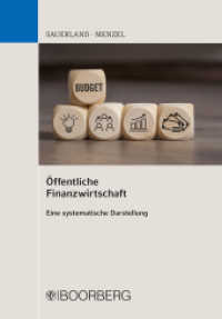 Öffentliche Finanzwirtschaft : Eine systematische Darstellung （1. Auflage. 2022. 220 S. 208 mm）
