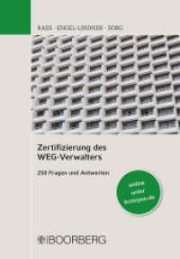 Zertifizierung des WEG-Verwalters : 250 Fragen und Antworten （1. Auflage. 2022. 156 S. 208 mm）