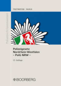 Polizeigesetz Nordrhein-Westfalen (PolG NRW) : Kommentar (Polizeirecht kommentiert) （13. Auflage. 2022. 656 S. 208 mm）