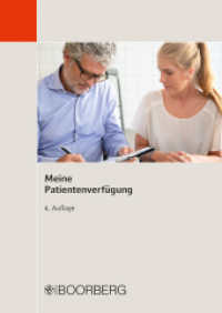 Meine Patientenverfügung （4. Auflage. 2023. 8 S. 297 mm）