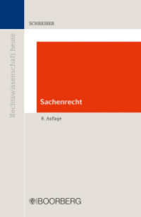 Sachenrecht (Rechtswissenschaft heute) （8. Auflage. 2022. 298 S. 230 mm）