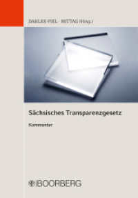 Sächsisches Transparenzgesetz : Kommentar （1. Auflage. 2023. 264 S. 208 mm）