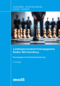 Landespersonalvertretungsgesetz Baden-Württemberg : Textausgabe mit Kurzkommentierung (edition moll) （9. Auflage. 2024. 400 S. 213 mm）